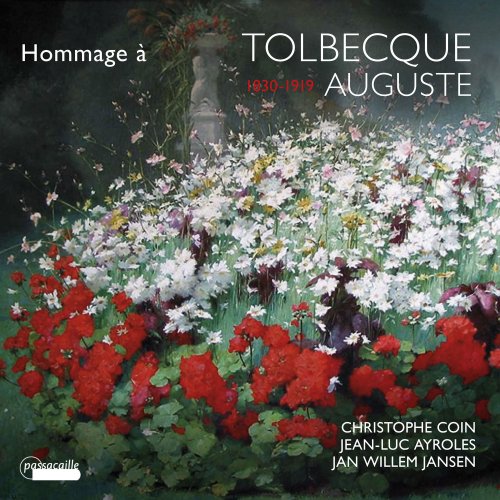 Jean-Luc Ayroles, Christophe Coin & Jan Willem Jansen - Hommage à Auguste Tolbecque (2019) [Hi-Res]