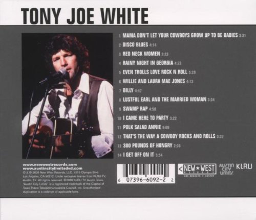 Tony Joe White ‎– Live From Austin, TX (2006)