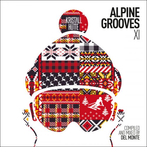 VA - Alpine Grooves 11 (Kristallhütte) (2019)