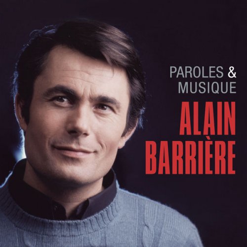 Alain Barrière - Paroles et musique (2019)