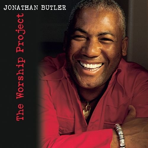 Jonathan Butler - The Worship Project (2004)