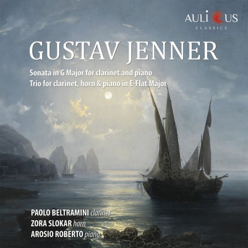 Paolo Beltramini - Gustav Jenner - Sonata in G Major for Clarinet and Piano - Trio for Clarinet, Horn & Piano in E-Flat Major (2019)
