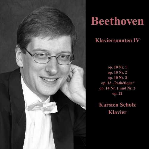 Karsten Scholz - Beethoven Piano Sonatas IV (2019)