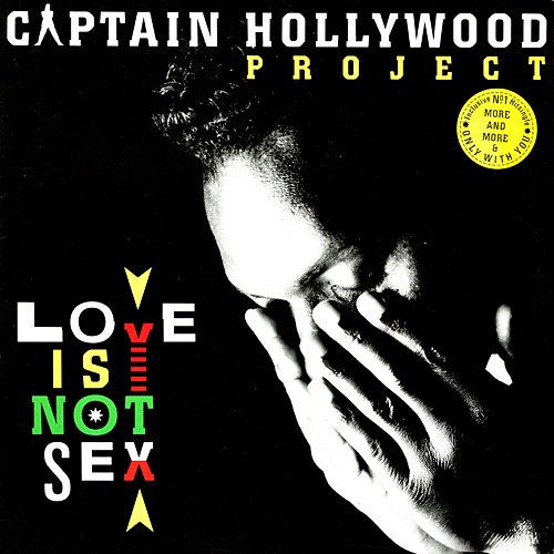 Captain Hollywood Project - Love Is Not Sex (1993) LP