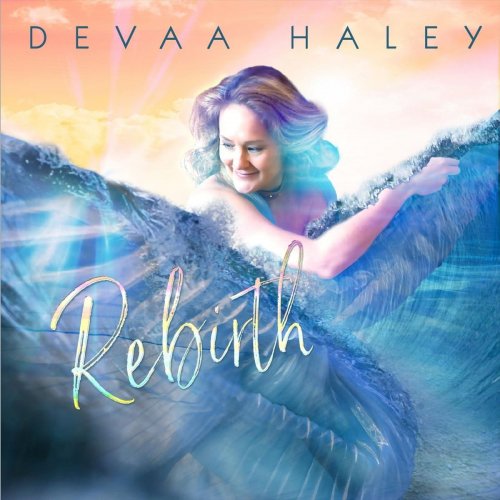 Devaa Haley - Rebirth (2019)