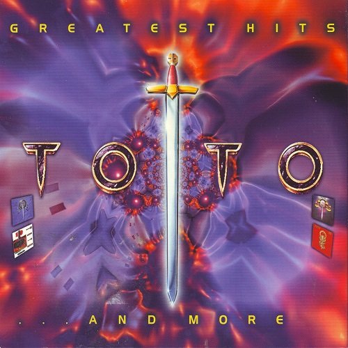 Toto - Greatest Hits...And More (2002)