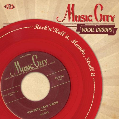 Music City Vocal Groups: Rock'n'Roll It, Mambo, Stroll It (2014) [flac]