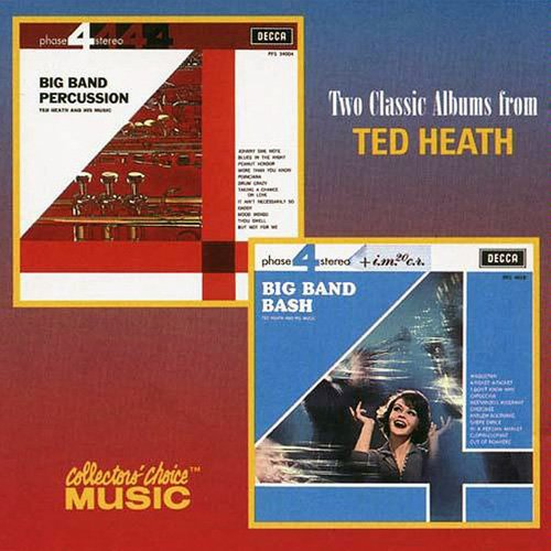 Ted Heath - Big Band Percussion `61 / Big Band Bash `61 (1999)