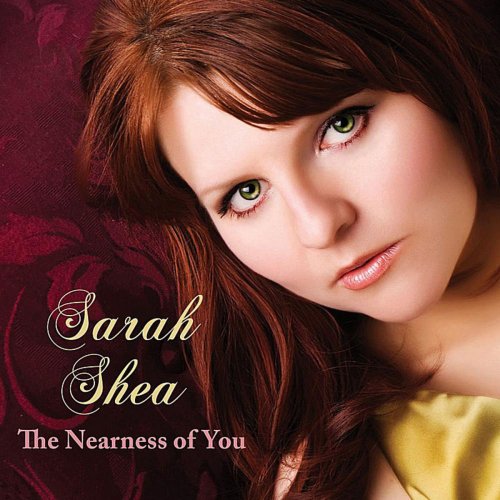 Sarah Shea - The Nearness Of You (2011) [Hi-Res]