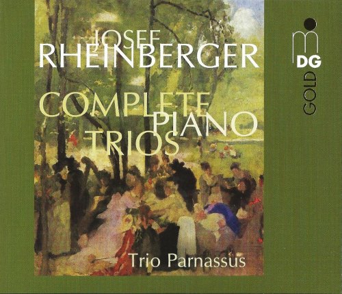 Trio Parnassus - Joseph Rheinberger: Complete Piano Trios (1992)