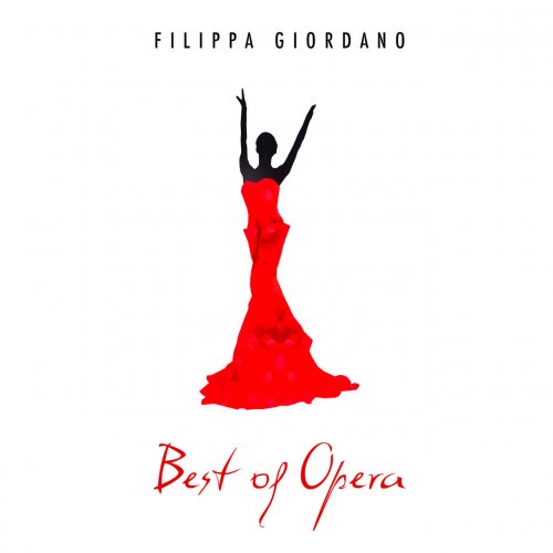 Filippa Giordano - Best of Opera (2014)