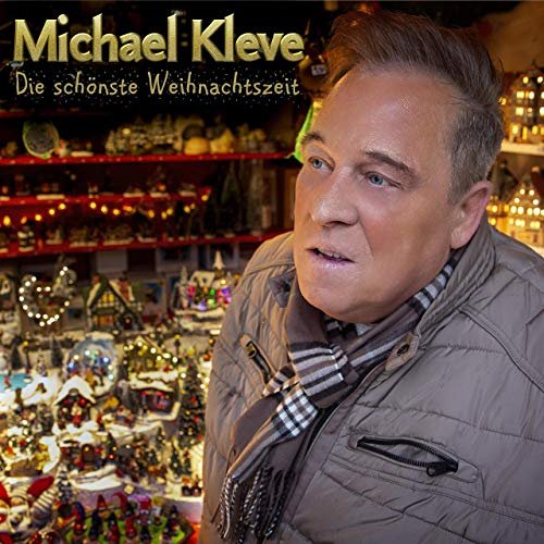 Michael Kleve - Die schönste Weihnachtszeit (2019)