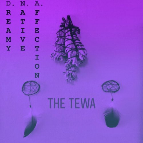 The Tewa - D.N.A. (2019)