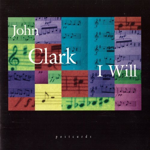 John Clark - I Will (1997)