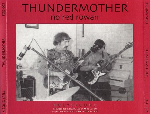Thundermother - No Red Rowan (Reissue) (1970-71/1995)