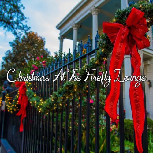 Santa's Ultra Lounge Band & Uptown Jazz - Christmas at the Firefly Lounge (2019)