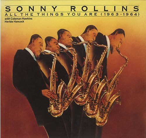 Sonny Rollins - All the Things You Are (1964) FLAC