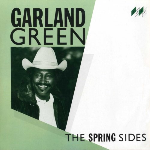 Garland Green - The Spring Sides (2012)