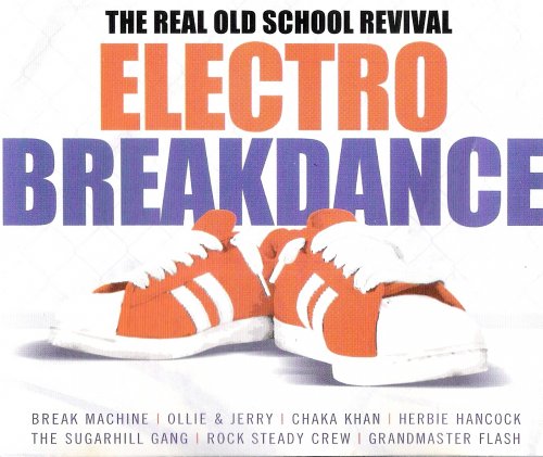 VA - The Real Old School Revival Electro Breakdance [2CD] (2002)