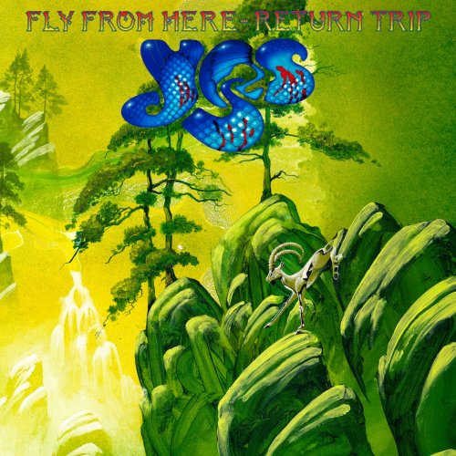 Yes - Fly From Here: Return Trip (Remastered) (2019) [Hi-Res]