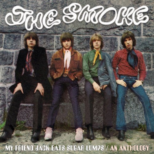 The Smoke - My Friend Jack Eats Sugar Lumps - An Anthology (2015)