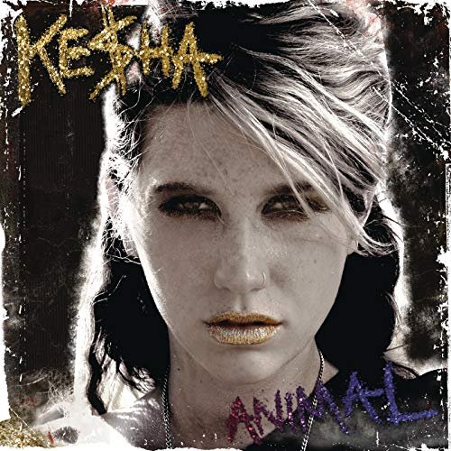 Kesha - Animal (Expanded Edition) (2010)