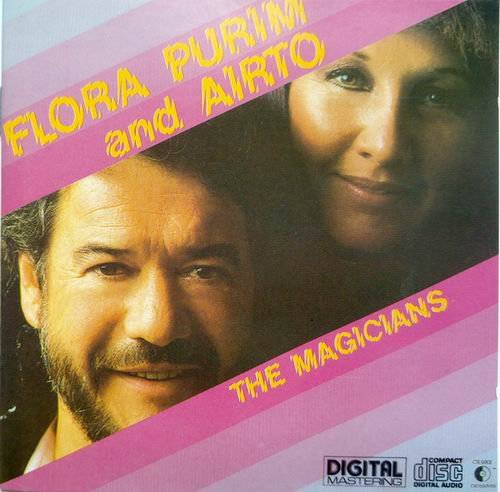 Flora Purim And Airto - The Magicians (1986) CD Rip