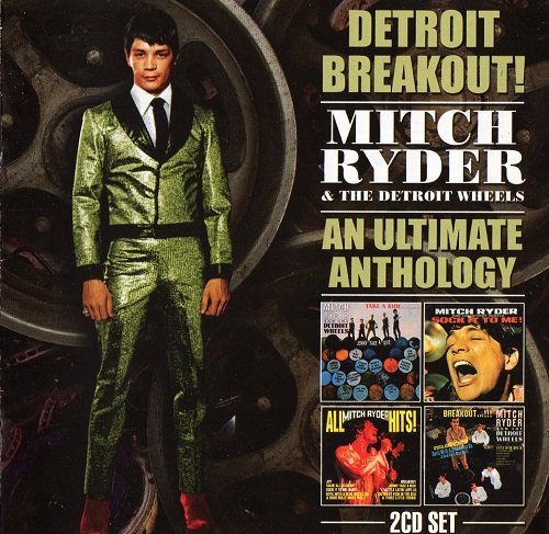 Mitch Ryder And The Detroit Wheels - Detroit Breakout! An Ultimate Anthology (1966-68/1997)