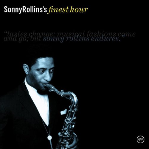 Sonny Rollins - Sonny Rollins's Finest Hour (2002) FLAC