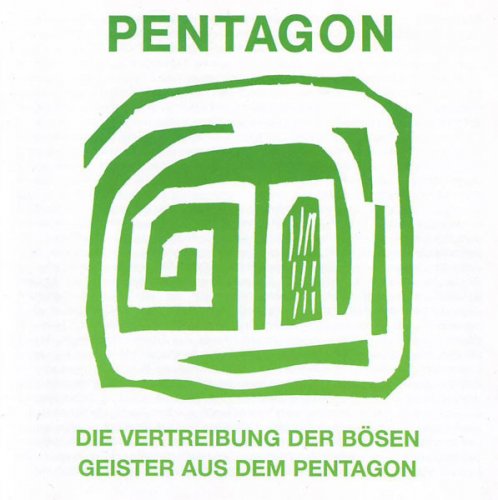 Pentagon - Die Vertreibung der Bosen Geister Aus Dem Pentagon (Reissue) (1970/1999)