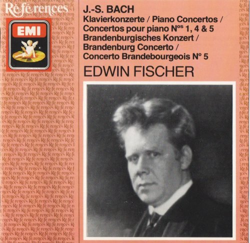 Edwin Fischer - Bach: Piano Concertos Nos. 1, 4, 5 (1989)