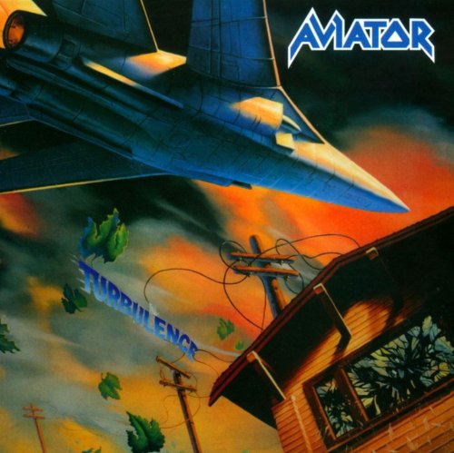 Aviator - Turbulence (Reissue, Remastered) (1980/2014)