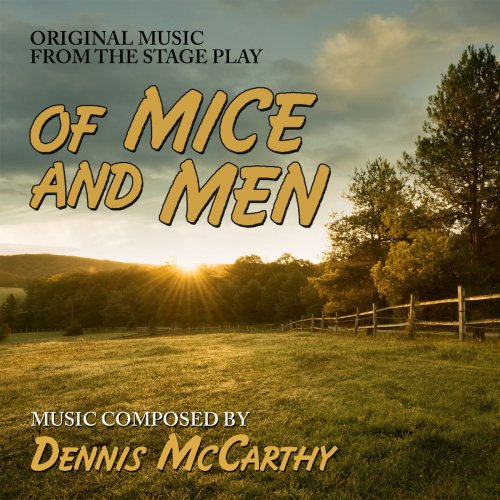 Dennis McCarthy - Of Mice And Men (2019) [Hi-Res]