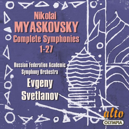 Evgeny Svetlanov & USSR Symphony Orchestra - Myaskovsky: Complete Symphonies - Svetlanov (2019)