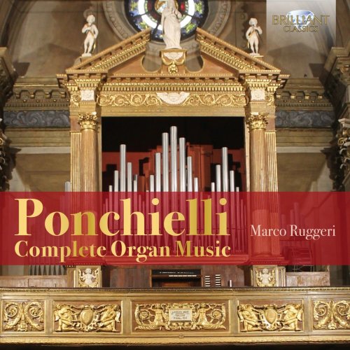 Marco Ruggeri - Ponchielli: Complete Organ Music (2019) [Hi-Res]