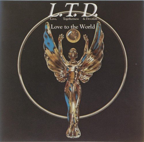 L.T.D. - Love To The World (1976/1996) CD-Rip