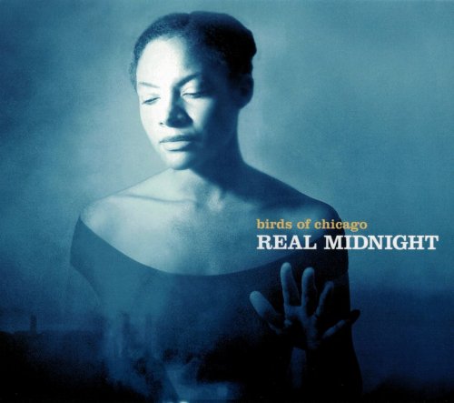 Birds Of Chicago - Real Midnight (2016) CD-Rip