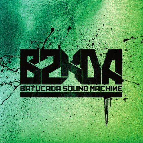 Batucada Sound Machine - B2KDA (2013)