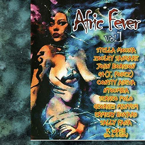 Various Artists - Afric Fever, Vol. 1 (2019) [Hi-Res]