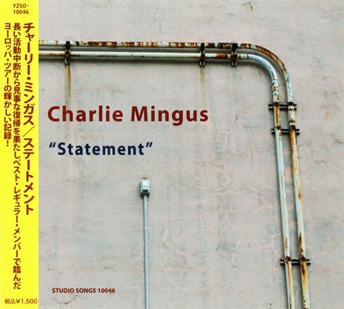 Charles Mingus - Statement (1969) [2014 Studio Songs Remaster Series] CD-Rip