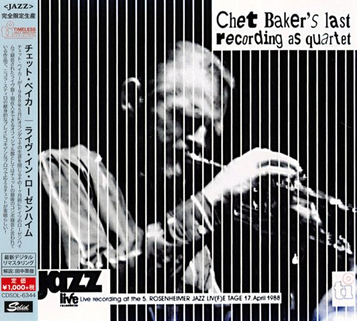 Chet Baker - Chet Baker's Last Recording As Quartet (2015)
