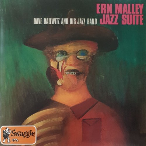 Dave Dallwitz And His Jazz Band - Ern Malley Jazz Suite (1975/2019)