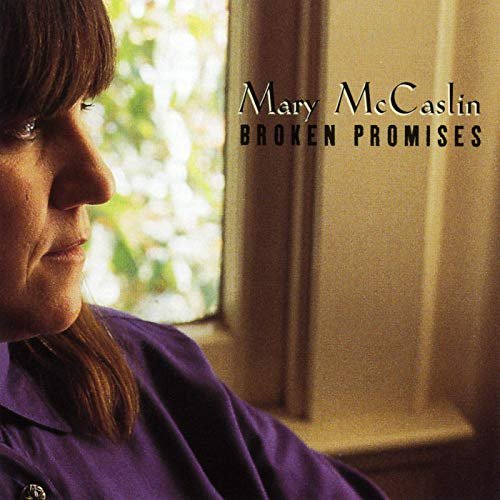 Mary McCaslin - Broken Promises (1994/2019)