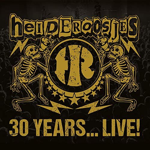 Heideroosjes - 30 Years… Live! (2019)