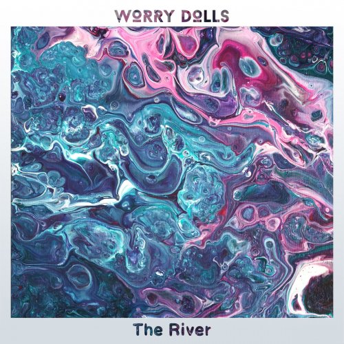 Worry Dolls - The River (2019)