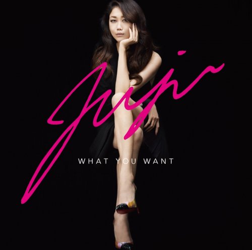 JUJU - WHAT YOU WANT (2015) Hi-Res