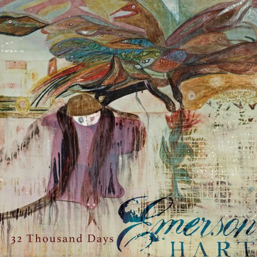 Emerson Hart - 32 Thousand Days (2019)