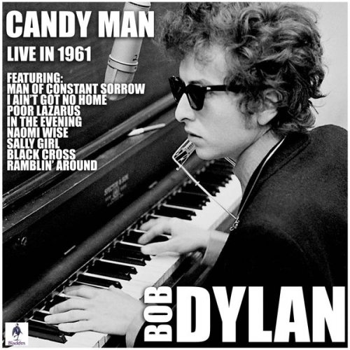 Bob Dylan - Candy Man (2019) [Hi-Res]