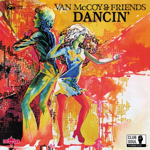 Van McCoy & Friends - Dancin' (2019 Remaster)