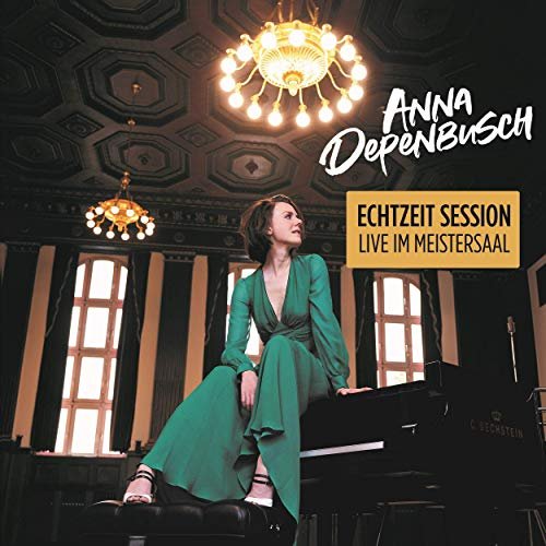 Anna Depenbusch - Echtzeit Session Live im Meistersaal (2019)